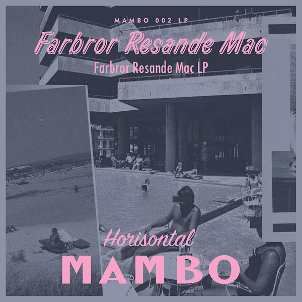 Farbror Resande Mac LP |
