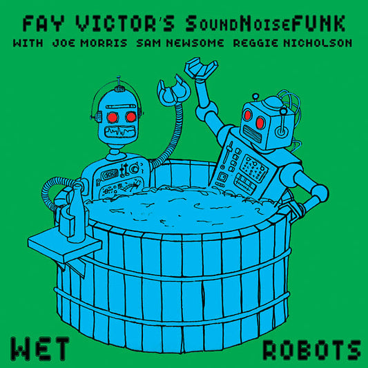 Wet Robots |