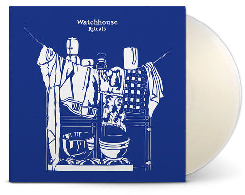 Watchhouse - Rituals (IEX Milky Clear VINYL LP) | NEW
