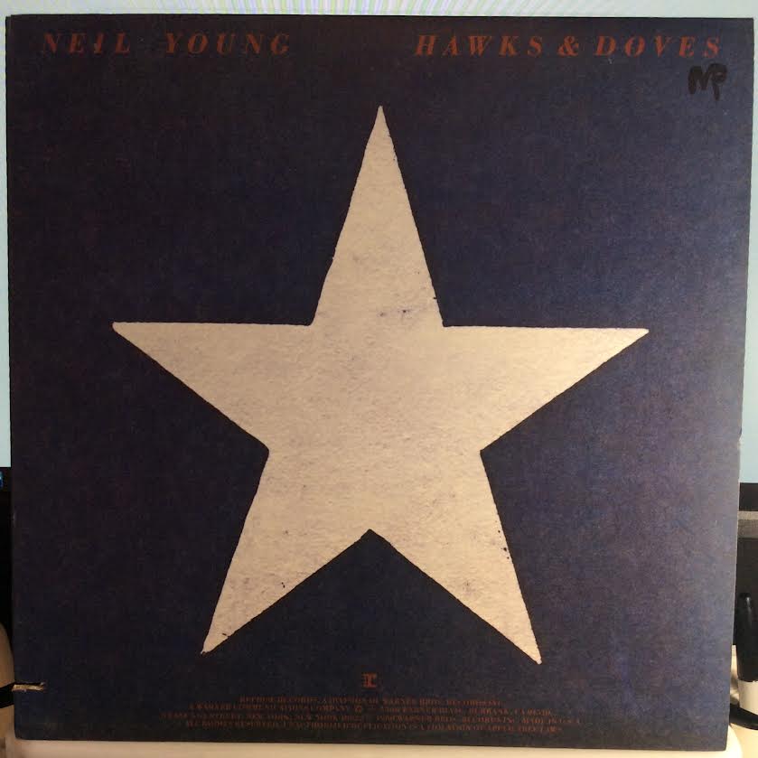 Neil Young - Hawks & Doves (VINYL) | Near Mint- (NM-) Excellent+ (EX+)