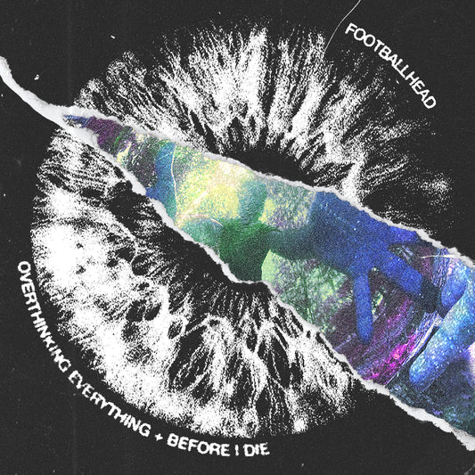 Overthinking Everything Before I Die |