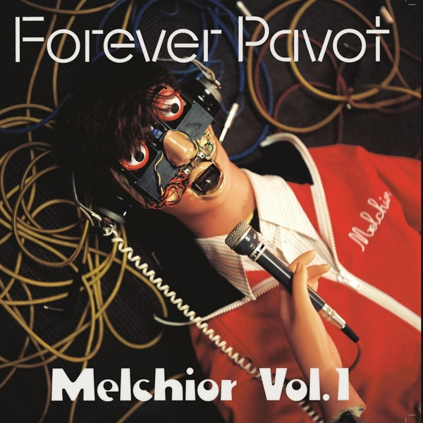 FOREVER PAVOT - Melchior Vol 1 [LP] |