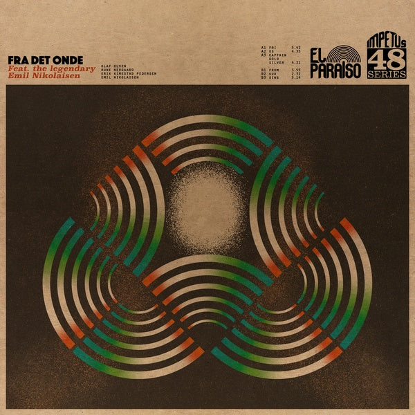 Fra Det Onde Feat. the Legendary Emil Nikolaisen |