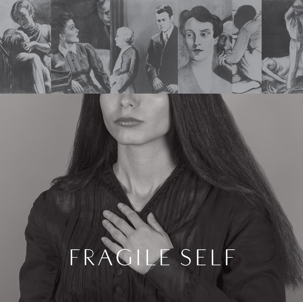 Fragile Self |