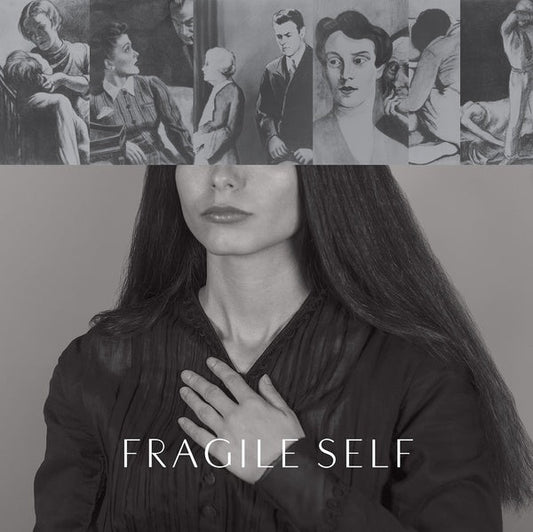 Fragile Self |