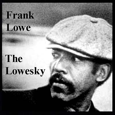 The Loweski |