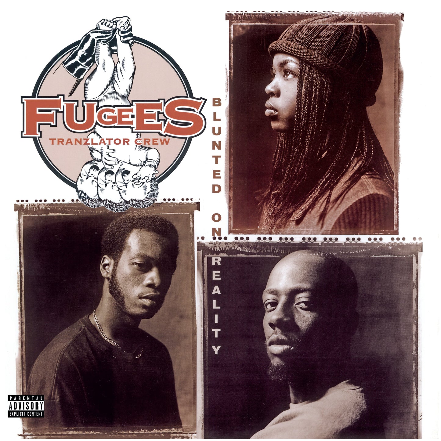 Fugees - Blunted On Reality |
