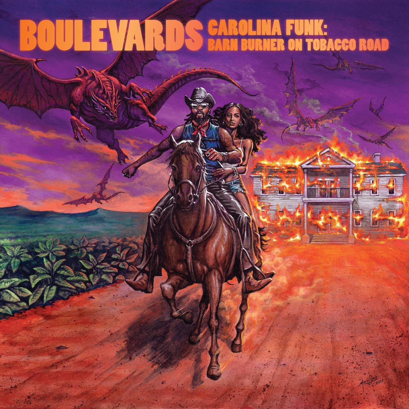 Boulevards - Carolina Funk: Barn Burner On Tobacco Road |