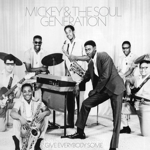 Mickey & the Soul Generation - Give Everybody Some (SILVER VINYL) | Mint (M) Mint (M)