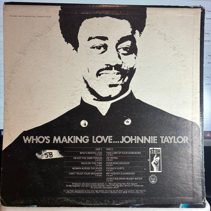 Johnnie Taylor - Who's Making Love (VINYL) | Excellent (EX) Very Good Plus (VG+)