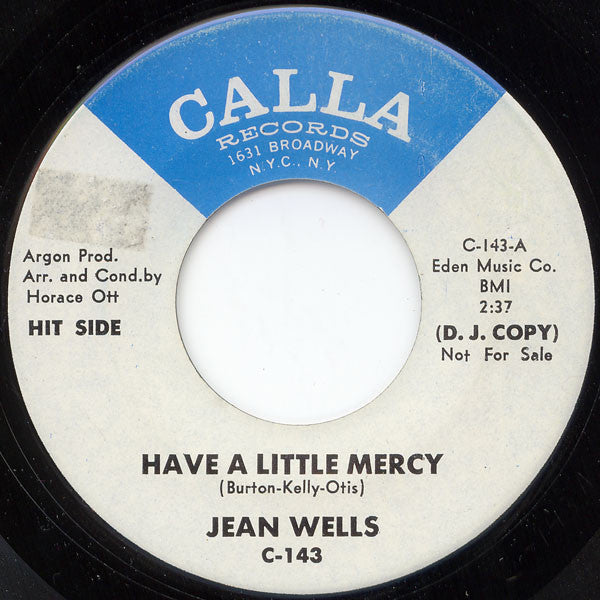 Jean Wells - Have A Little Mercy / With My Love And What You've Got (We Could Turn The World Around)(7" VINYL) | Near Mint- (NM-) Generic