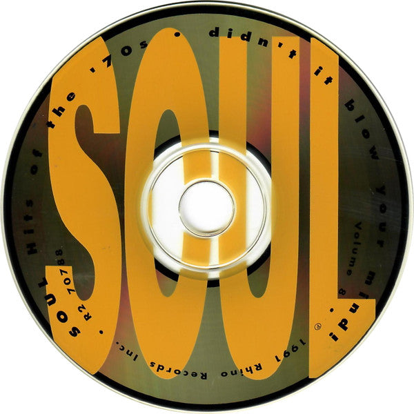 Various - Soul Hits Of The '70s - Didn't It Blow Your Mind, Vol. 8 (CD) | Near Mint (NM) Near Mint (NM)