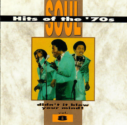 Various - Soul Hits Of The '70s - Didn't It Blow Your Mind, Vol. 8 (CD) | Near Mint (NM) Near Mint (NM)