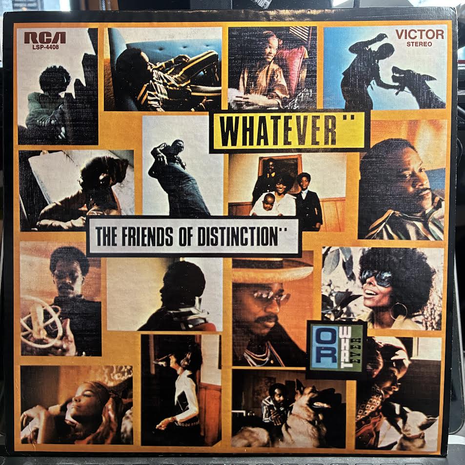 The Friends Of Distinction - Whatever (VINYL) | Near Mint (NM or M-) Excellent (EX)