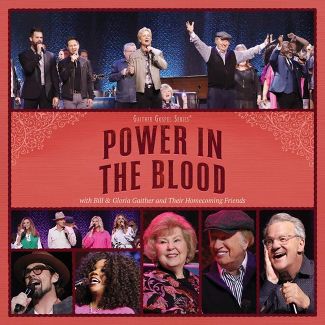 Gaither - Power In The Blood |