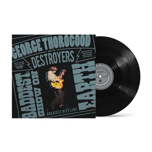 George Thorogood And The Destroyers - The Baddest Show On Earth: Greatest Hits Live (VINYL) | Mint (M) Mint (M)