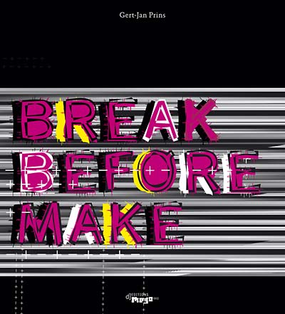 Break Before Make |