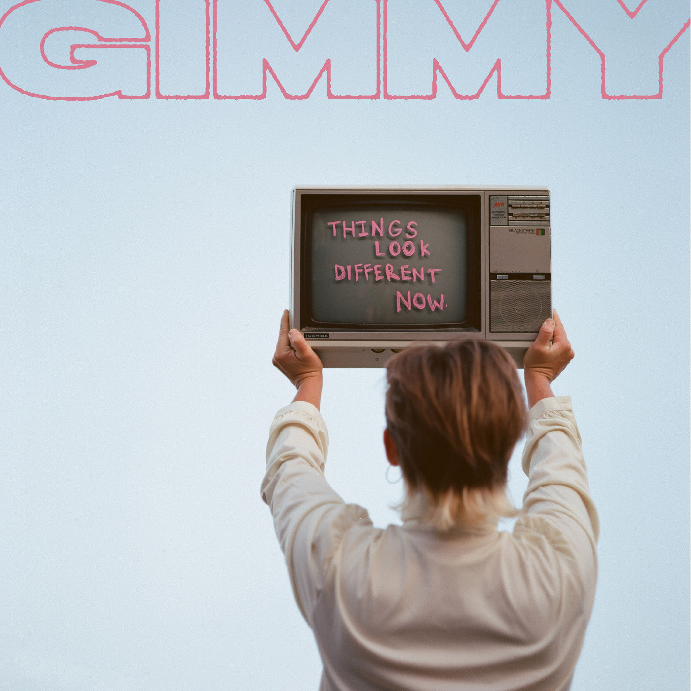 Gimmy - Things Look Different Now |