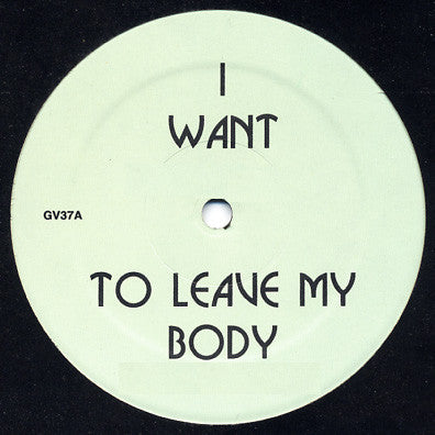 I Want To Leave My Body | Mint (M) Generic