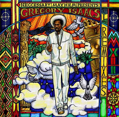 Gregory Isaacs Remixed |