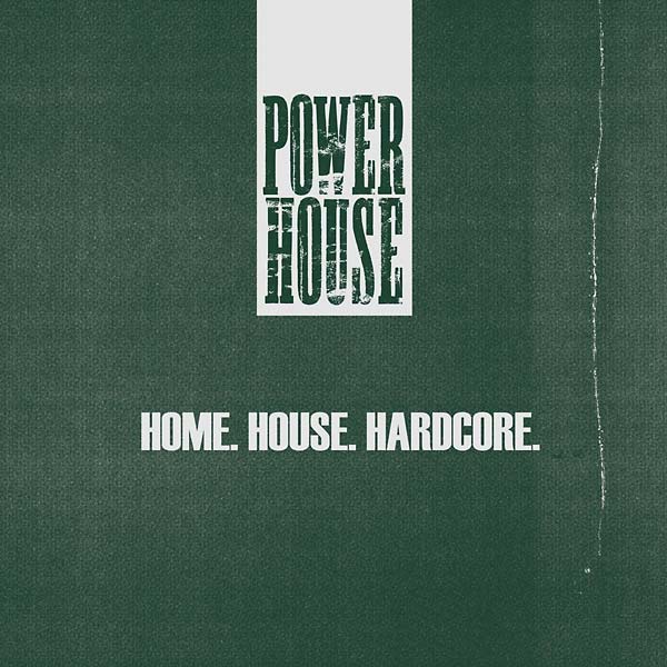 Home.House.Hardcore. |