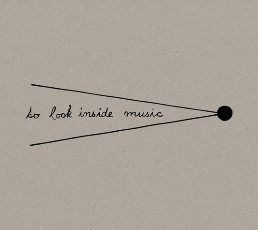 To Look Inside Music |