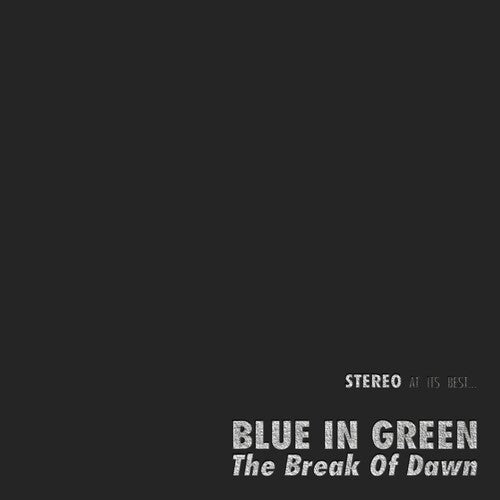 Blue in Green - The Break of Dawn (2xVINYL) | Mint (M) Mint (M)