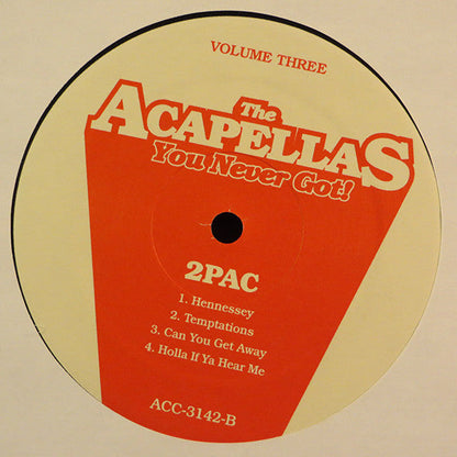 The Acapellas You Never Got! Volume Three (12" VINYL) | Mint (M)