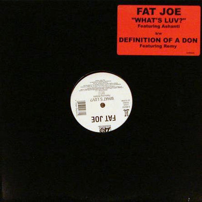 Fat Joe - What's Luv? / Definition Of A Don (12" VINYL) | Excellent+ (EX+) Generic
