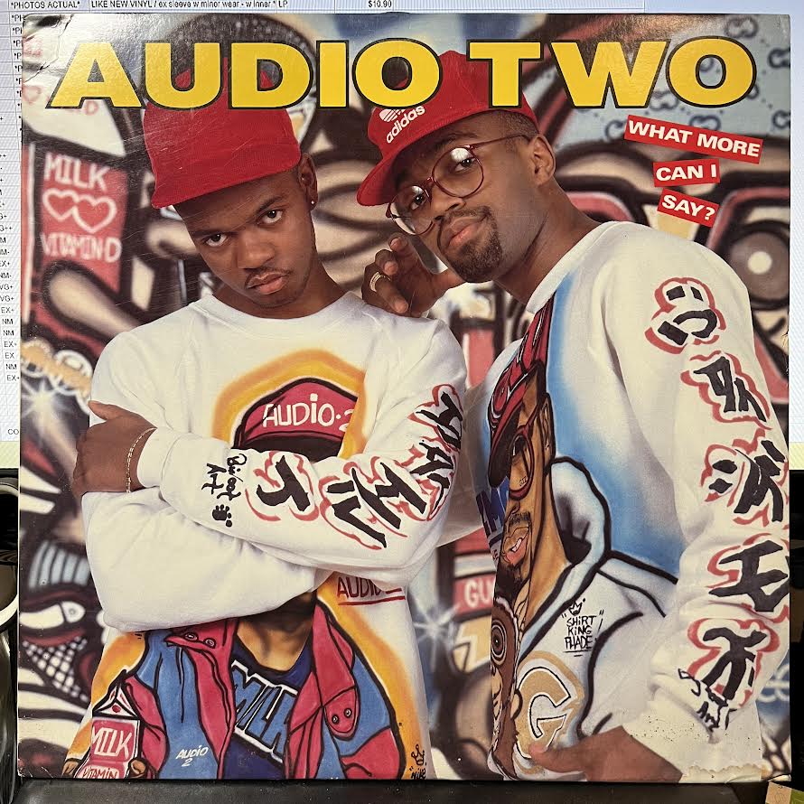 Audio Two - What More Can I Say? (VINYL) | Near Mint (NM) Excellent+ (EX+)