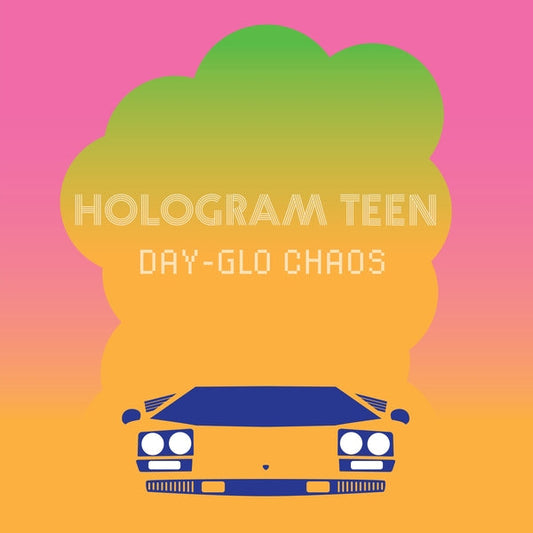 Day-Glo Chaos |