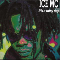 ICE MC - It's A Rainy Day (BLUE VINYL 12") |