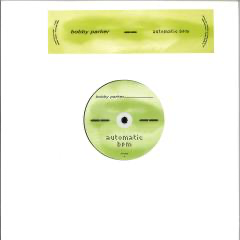 Bobby Parker - (PRE-ORDER) AUTOMATIC BPM (VINYL) | Mint (M) Mint (M)