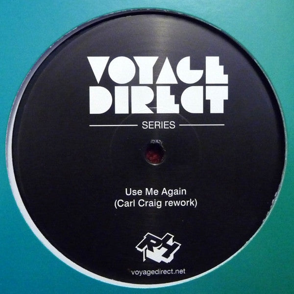 Use Me Again (And Again) (VINYL) |