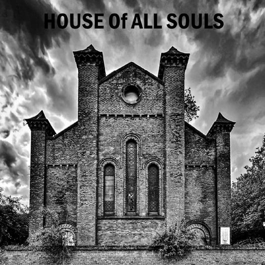 House Of All Souls |