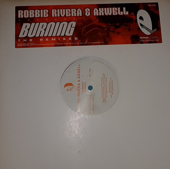 Robbie Rivera - Burning (The Remixes) (VINYL) | Near Mint- (NM-) Excellent+ (EX+)
