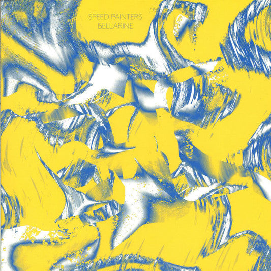 Speed Painters - Bellarine (VINYL) | Near Mint (NM or M-) Near Mint (NM)