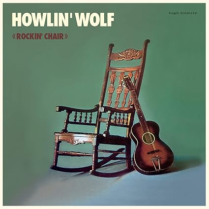 Howlin' Wolf Aka The Rockin' Chair (Royal Blue Vinyl) |