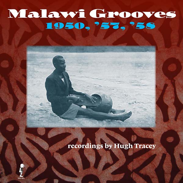 Malawi Grooves 1950, '57, '58 |