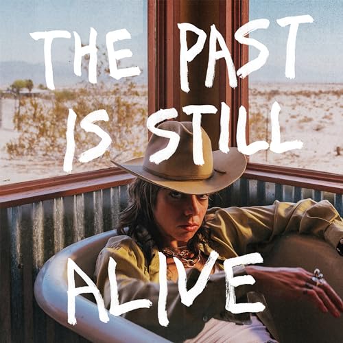 The Past Is Still Alive |