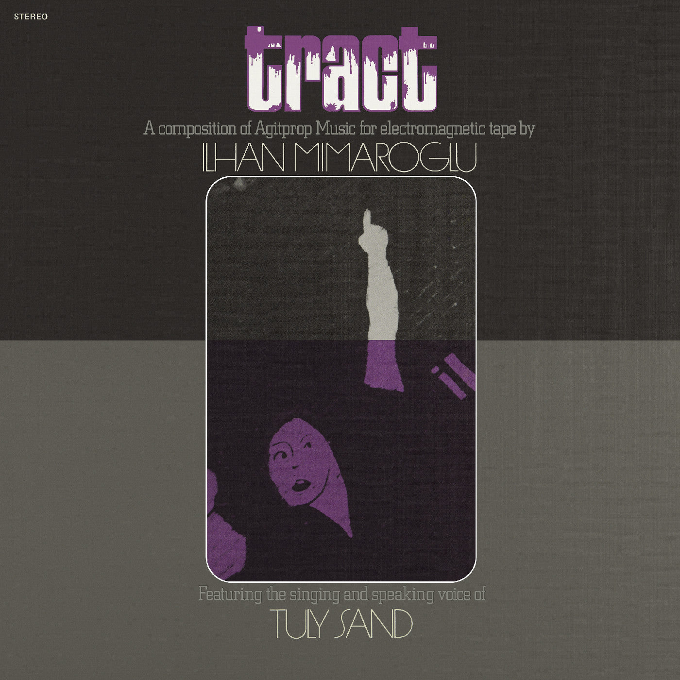 Tract: A Composition Of Agitprop Music For Electromagnetic Tape (VINYL) | Mint (M) Mint (M)