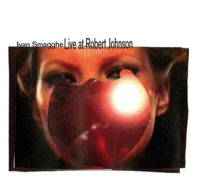 Live At Robert Johnson Vol. 3 |