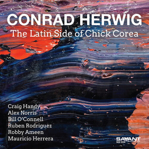 Conrad Herwig - (PRESALE 7/3/26) The Latin Side of Chick Corea (CD) | Mint (M) Mint (M)