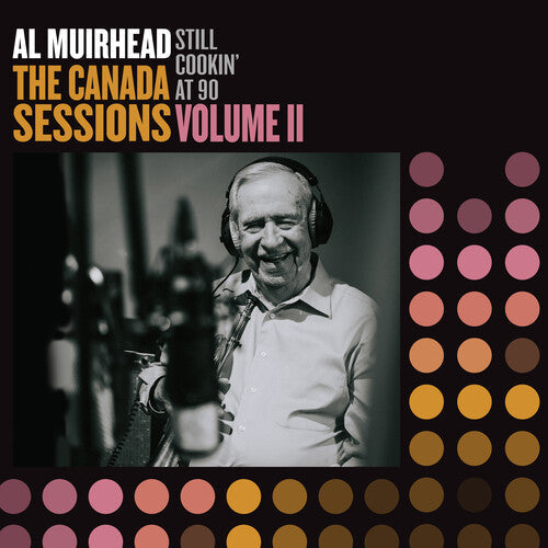 (PRE-ORDER 12/12/25) Still Cookin' At 90: The Canada Sessions 2 (Vinyl) | Mint (M) Mint (M)