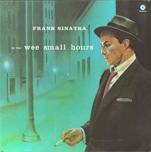 In The Wee Small Hours (LP) |