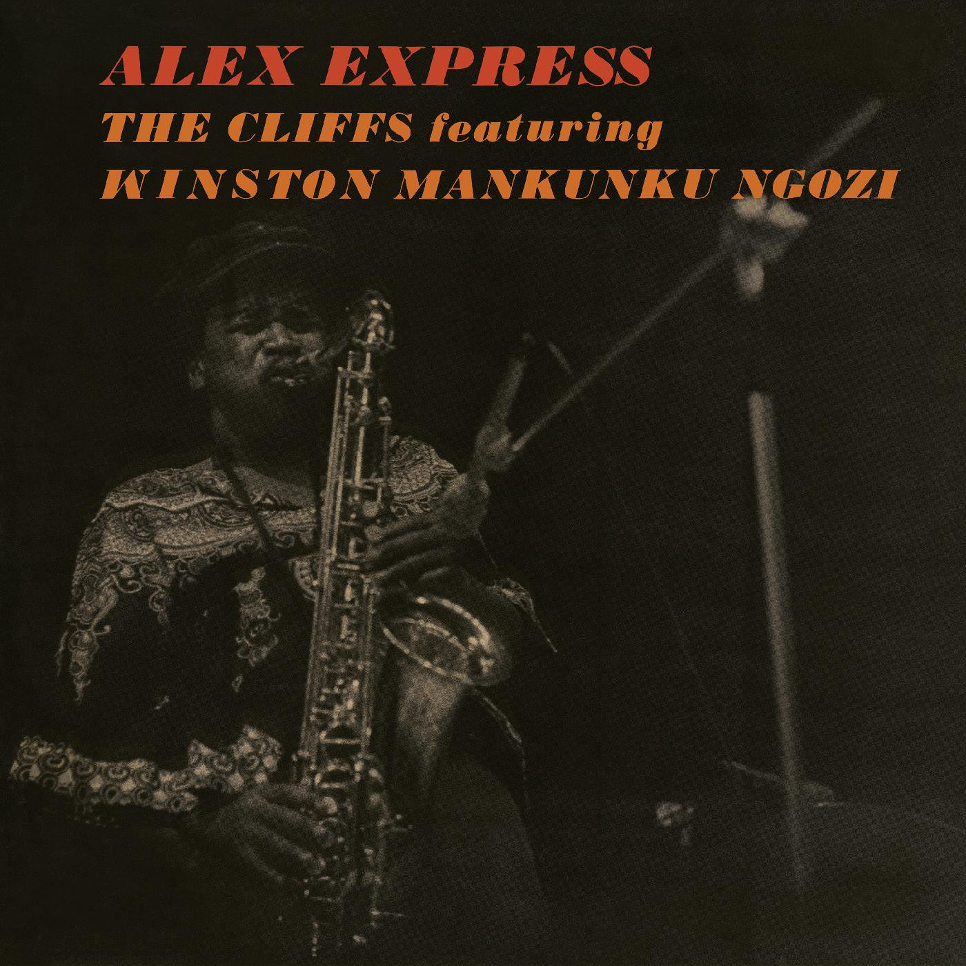 Cliffs, The featuring Mankunku Ngozi - Alex Express |