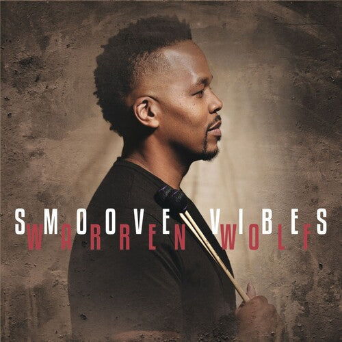 Warren Wolf - Smoove Vibes (VINYL) | Mint (M) Mint (M)