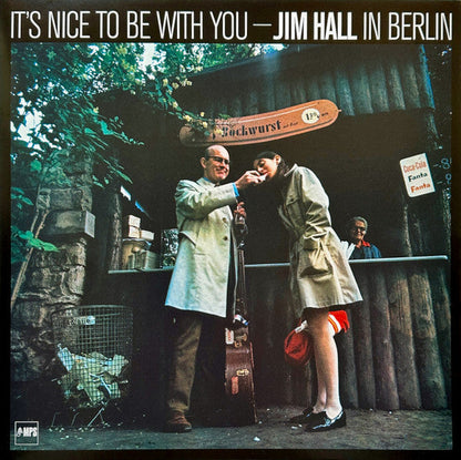 Jim Hall - It's Nice To Be With You (Jim Hall In Berlin) (VINYL) | Mint (M) Mint (M)