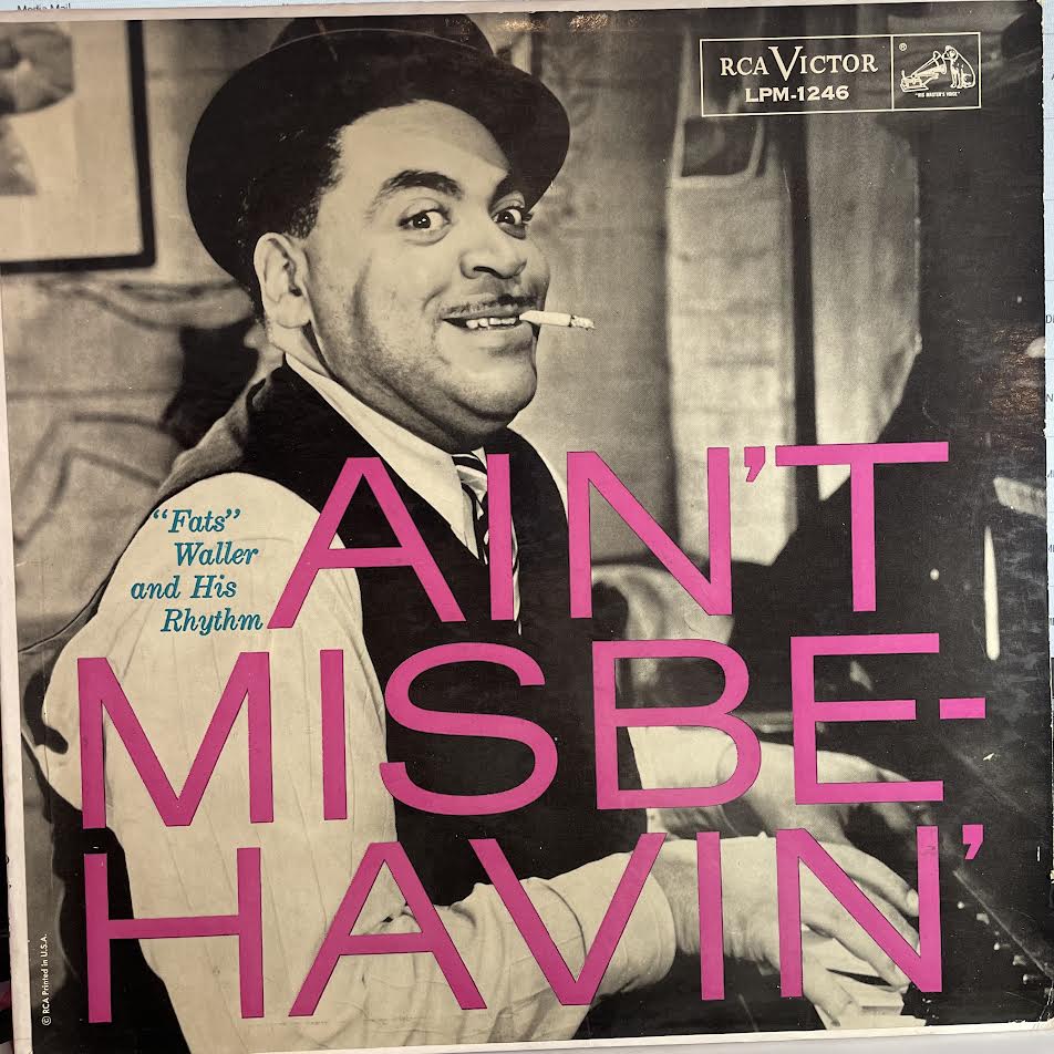 Fats Waller & His Rhythm - Ain't Misbehavin' (VINYL) | Excellent+ (EX+) Near Mint (NM)