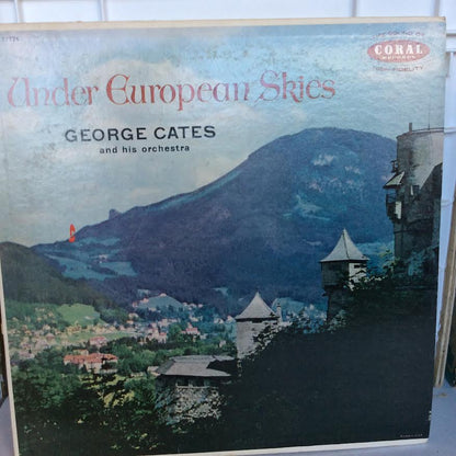 George Cates And His Orchestra - Under European Skies (VINYL) | Excellent (EX) Excellent (EX)